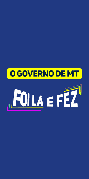 Governo de Mato Grosso Faz